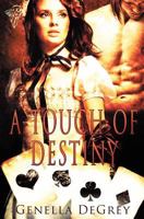A Touch of Destiny 1781845565 Book Cover