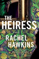 The Heiress 1250341841 Book Cover