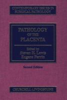 Pathology of the Placenta 0443075867 Book Cover