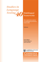 Multilingual Frameworks: The Construction and Use of Multilingual Proficiency Frameworks 1107641721 Book Cover