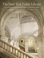 The New York Public Library: The Architecture and Decoration of the Stephen A. Schwarzman Building 0393078108 Book Cover