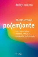 Po(em)ente (Portuguese Edition) 650046821X Book Cover