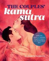 The Couples Kama Sutra: The Intimate Guide to Great Sexual Relationships 1943451540 Book Cover