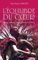 L’équilibre du cœur (French Edition) 2336593947 Book Cover