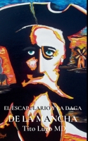 El Escapulario y la Daga de la Mancha (Spanish Edition) B0DWSPVZ7Z Book Cover