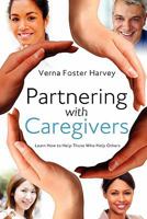 Partnering with Caregivers 141411866X Book Cover