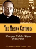 The Mission Continues 1889322636 Book Cover