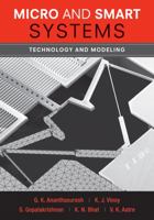 Micro and Smart Systems: Technology and Modeling 0470919396 Book Cover