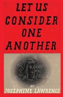 Let Us Consider One Another 1540736016 Book Cover