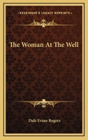 The Woman at the Well B0006WOY0O Book Cover