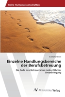 Einzelne Handlungsbereiche Der Berufsbetreuung 3639470613 Book Cover