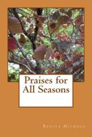 Praises for All Seasons 1502321548 Book Cover