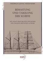 Bemastung Und Takelung Der Schiffe 101570395X Book Cover