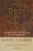 The Rest of Grace 1565079442 Book Cover