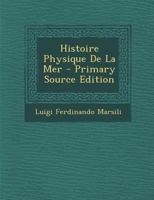 Histoire Physique De La Mer 1016367740 Book Cover
