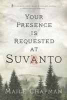 Your presence is requested at Suvanto 1555975534 Book Cover