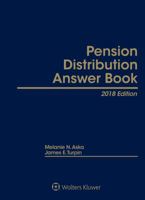 Pension Distribution Answer Book, 2018 Edition 1454883561 Book Cover