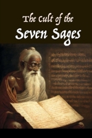 The Cult of the Seven Sages 1312939346 Book Cover