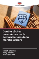 Double tâche: paramètres de la démarche lors de la marche arrière (French Edition) 6209962920 Book Cover