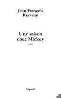 Une saison chey Mickey 2213637261 Book Cover