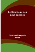 Le Bourdeau des neuf pucelles (French Edition) 9357944931 Book Cover
