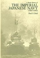 A Battle History of the Imperial Japanese Navy (1941-1945)