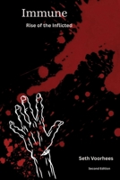 Immune, Rise of the Inflicted B0FQ1K9P5B Book Cover