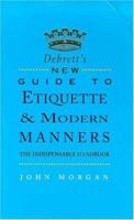 Debrett's New Guide to Etiquette and Modern Manners 0312281242 Book Cover