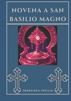Novena a San Basilio Magno (Italian Edition) B0DTHY97XX Book Cover