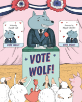 Vote Wolf 1917194145 Book Cover