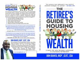 The Retiree's Guide to Housing Wealth 1732027048 Book Cover