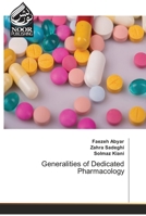 Generalities of Dedicated Pharmacology 6203858587 Book Cover