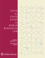 State by State Guide to Human Resources Law: 2020 Edition 1543811876 Book Cover