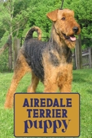Airedale terrier puppy: Blank Lined Gift notebook For The airedale terrier puppy lovers 1698985819 Book Cover