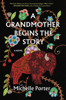 A Grandmother Begins the Story 1420515942 Book Cover