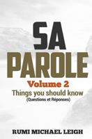Sa Parole Volume 2: Things You Should Know (Questions and Answers) 171720452X Book Cover
