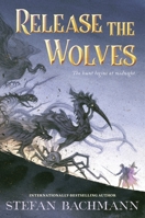 Release the Wolves 0063210398 Book Cover