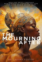 The Mourning After 0976809257 Book Cover