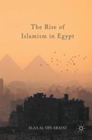 The Rise of Islamism in Egypt 3319537113 Book Cover