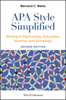 APA Style Simplified: Writing in Psychology, Education, Nursing, and Sociology 0470671238 Book Cover