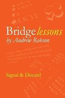 Bridge Lessons: Signal & Discard 1494484412 Book Cover