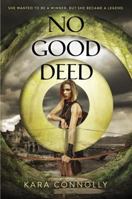 No Good Deed 0385743939 Book Cover