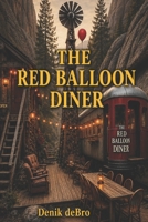 The Red Balloon Diner B0G44QDD4W Book Cover