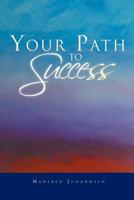 Your Path to Success 1469181045 Book Cover