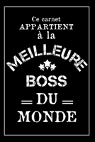 La Meilleure Boss Du Monde: Carnet De Notes - Cadeau Idéal Pour Sa Boss ou Sa Patronne Pour Noël, Anniversaire ou Cadeau De Départ En Retraite (French Edition) 1675123810 Book Cover