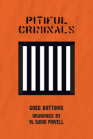Pitiful Criminals 1619023113 Book Cover
