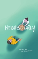 Neighbourly 099371448X Book Cover