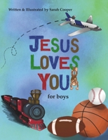 Jesus Loves You: for boys B0CSG5JS2V Book Cover