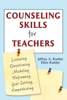 Counseling Skills for Teachers 141294922X Book Cover