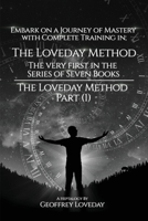 The Loveday Method(R)"Part (1) 1835381642 Book Cover